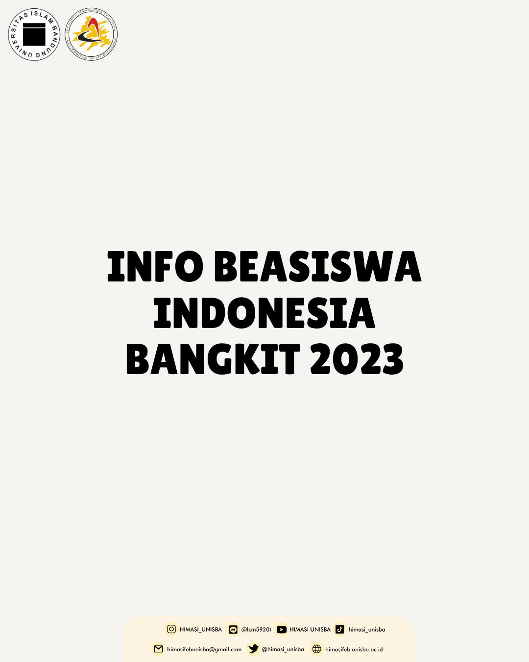 [ INFORMASI BEASISWA INDONESIA BANGKIT 2023 ] – HIMASI UNISBA